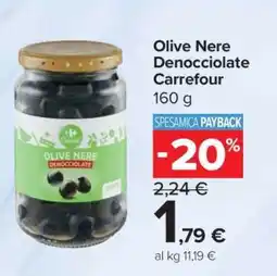 Carrefour Olive Nere Denocciolate Carrefour offerta