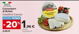 Carrefour Camembert di bufala offerta