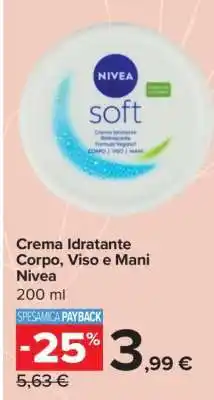 Carrefour Crema Idratante Corpo, Viso e Mani Nivea offerta