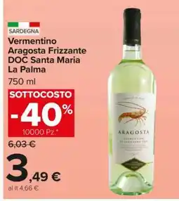 Carrefour Vermentino Aragosta Frizzante DOC Santa Maria La Palma offerta