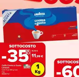 Carrefour CAFFÈ CREMA E GUSTO LAVAZZA offerta