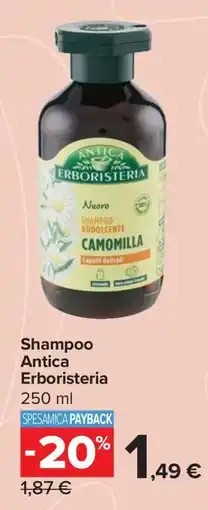 Carrefour Shampoo Antica Erboristeria offerta