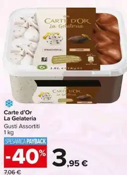 Carrefour Carte d’Or La Gelateria offerta
