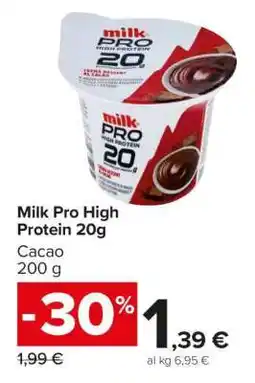 Carrefour Milk Pro High Protein 20g offerta