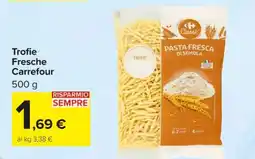 Carrefour Trofie Fresche Carrefour offerta