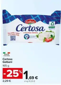 Carrefour CERTOSA GALBANI offerta
