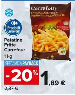 Carrefour Patatine Fritte Carrefour offerta