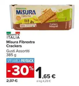 Carrefour Misura Fibrextra Crackers offerta
