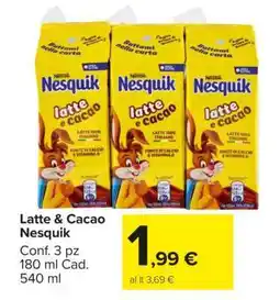 Carrefour Latte & Cacao Nesquik offerta