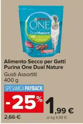 Carrefour Alimento Secco per Gatti Purina One Dual Nature offerta