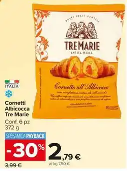 Carrefour Cornetti Albicocca Tre Marie offerta