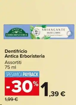 Carrefour Dentifricio Antica Erboristeria offerta