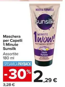 Carrefour Maschera per Capelli 1 Minute Sunsilk offerta