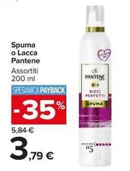Carrefour Spuma o Lacca Pantene offerta