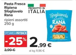 Carrefour PASTA FRESCA RIPIENA SFOGLIAVELO RANA offerta