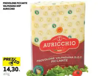 Ipercoop Auricchio provolone piccante valpadana dop offerta