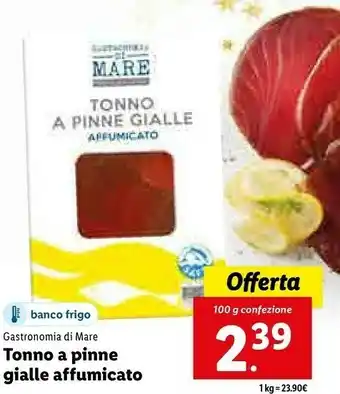 Lidl Tonno a pinne gialle affumicato offerta