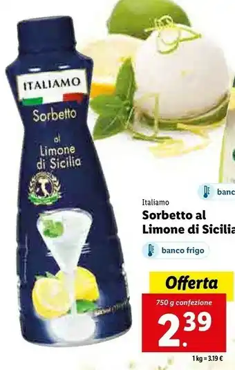 Lidl Sorbetto al limone di sicilia 750 g(ml) offerta