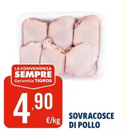 Tigros Sovracosce di pollo offerta