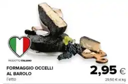 Oasi Formaggio occelli al barolo offerta