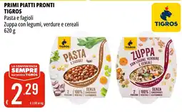 Tigros Primi piatti pronti TIGROS offerta