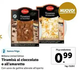 Lidl Milbona limited edition tiramisu al cioccolato o all'amaretto offerta