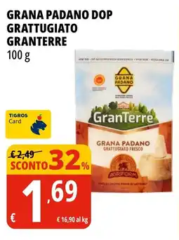 Tigros Grana padano DOP grattugiato GRANTERRE offerta
