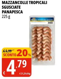 Tigros Mazzancolle tropicali sgusciate PANAPESCA offerta