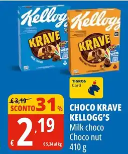 Tigros Choco krave KELLOGG'S Milk choco Choco nut offerta