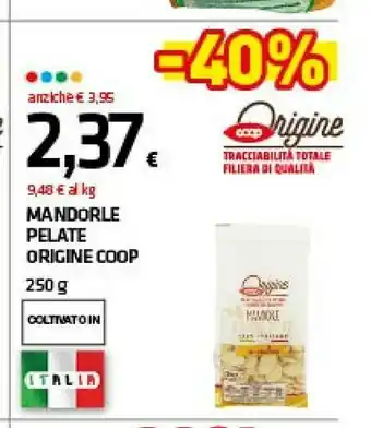 Superconti Coop mandorle pelate origine offerta