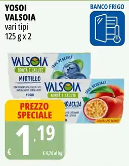 Tigros Yosoi VALSOIA offerta