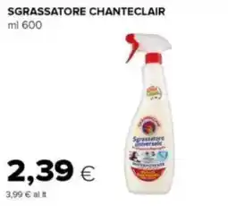 Oasi Sgrassatore CHANTECLAIR offerta