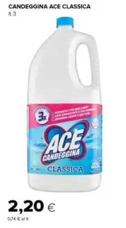 Oasi Candeggina ace classica offerta