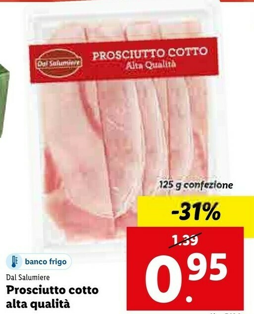 Prosciutto cotto di alta qualità 125 g(ml) offerta di Lidl