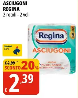 Tigros Asciugoni REGINA offerta