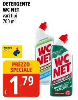 Tigros Detergente WC NET offerta