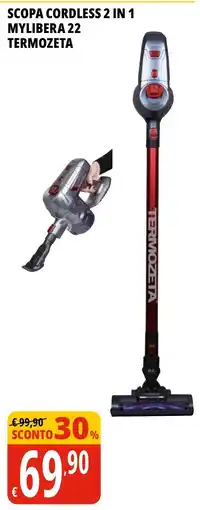 Tigros Scopa cordless 2 in 1 mylibera 22 TERMOZETA offerta