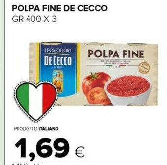 Tigre Polpa fine offerta