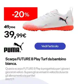 Decathlon PUMA Scarpa FUTURE 8 Play Turf da bambino bianca. offerta