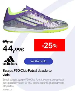 Decathlon adidas Scarpa F50 Club Futsal da adulto viola. offerta