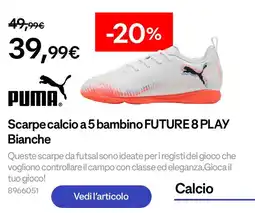 Decathlon PUMA Scarpe calcio a 5 bambino FUTURE 8 PLAY Bianche offerta