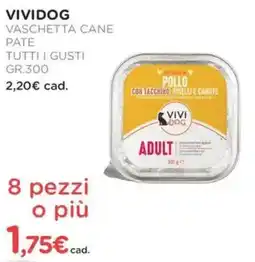 Arcaplanet Vividog vaschetta cane pate tutti i gusti offerta