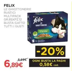 Arcaplanet Felix le ghiottonerie rustici multipack busta gatto tutti i gusti offerta
