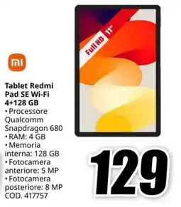 MediaWorld XIAOMI Tablet Redmi Pad SE Wi-Fi 4+128 GB offerta