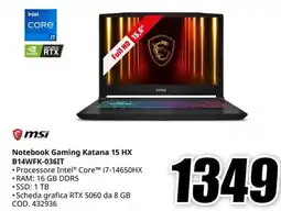 MediaWorld Notebook Gaming Katana 15 HX B14WFK-036IT offerta