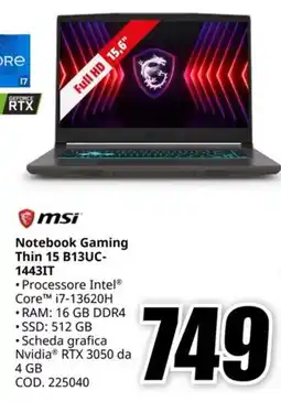 MediaWorld MSI Notebook Gaming Thin 15 B13UC- 1443IT offerta