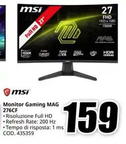MediaWorld MSI Monitor Gaming MAG 276CF offerta