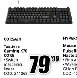 MediaWorld CORSAIR Tastiera Gaming K70 CORE offerta