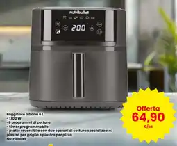 Interspar nutribullet Friggitrice ad aria 6 L offerta