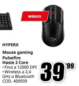 MediaWorld HYPERX Mouse gaming Pulsefire Haste 2 Core offerta